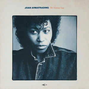 Joan Armatrading : The Shouting Stage